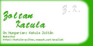zoltan katula business card